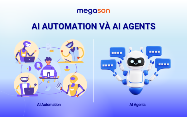Phân biệt AI Automation và AI Agents