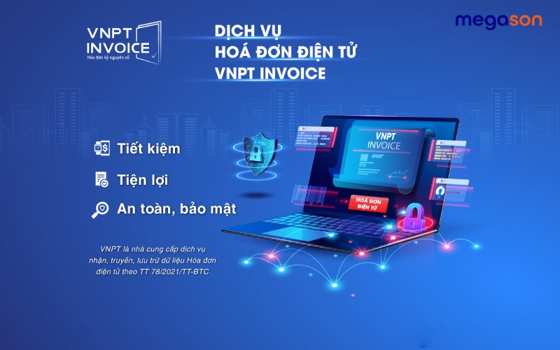 VNPT e-Invoice – Giải pháp từ nhà mạng uy tín