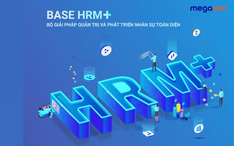 Base HRM - phần mềm quản lý nhân sự cho doanh nghiệp nhỏ